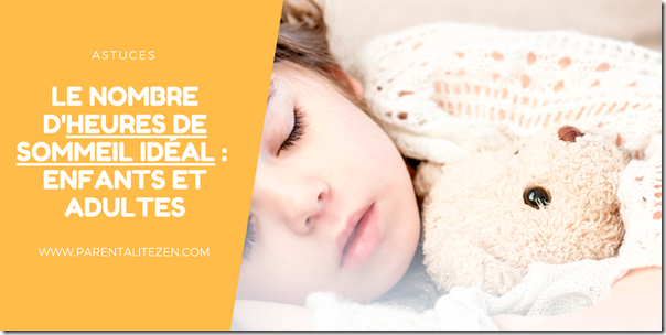 Le nombre d'heures de sommeil idéal